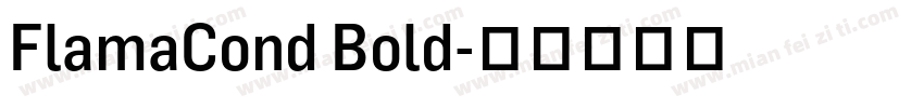 FlamaCond Bold字体转换